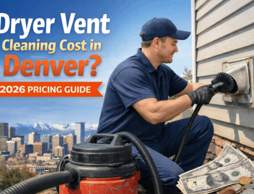 How Much Does Dryer Vent Cleaning Cost in Denver?